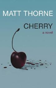 Cherry : a novel