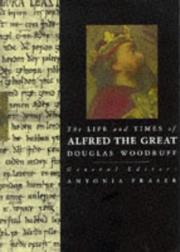 Cover of: The Life and Times of Alfred the Great (Kings & Queens)
