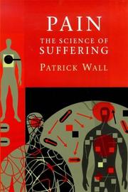 Pain : the science of suffering