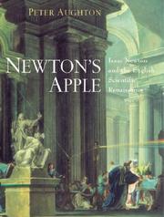 Cover of: Newton's apple: Isaac Newton and the English scientific Renaissance