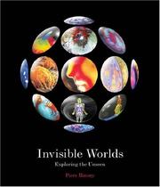 Cover of: Invisible Worlds: Exploring the Unseen