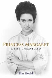 Princess Margaret : a life unravelled