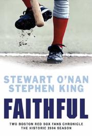 Cover of: Faithful by Stewart O'Nan, Stephen King