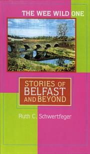 Cover of: The wee wild one: stories of Belfast and beyond