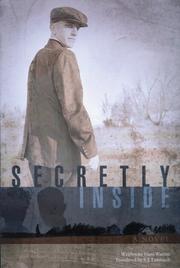 Cover of: Secretly inside: a novel