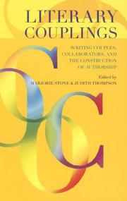 Literary couplings : writing couples, collaborators, and the construction of authorship