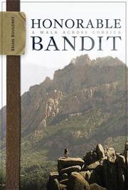 Cover of: Honorable Bandit: A Walk across Corsica