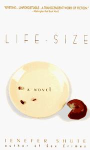 Cover of: Life-Size by Jenefer Shute