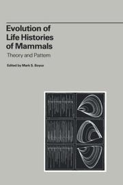 Evolution of life histories of mammals