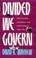 Cover of: Divided we govern