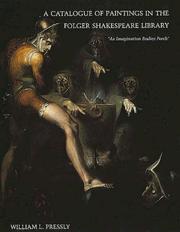 Cover of: A catalogue of paintings in the Folger Shakespeare Library: "as imagination bodies forth"