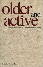 Older and active : how Americans over 55 contribute to society