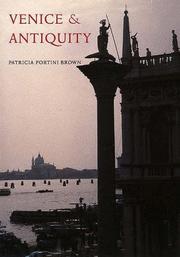 Cover of: Venice and Antiquity: The Venetian Sense of the Past