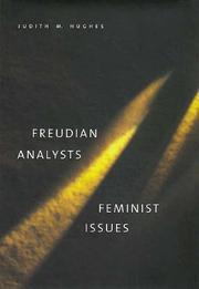 Cover of: Freudian analysts/feminist issues by Judith M. Hughes