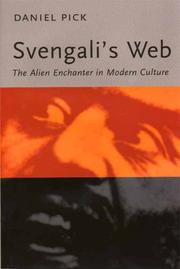 Cover of: Svengali's web: the alien enchanter in modern culture