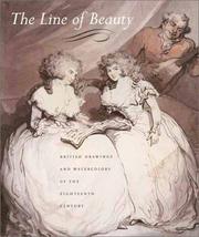 Cover of: The Line of Beauty: British Drawings and Watercolors of the Eighteenth Century
