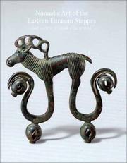 Cover of: Nomadic Art from the Eastern Eurasian Steppes by Emma C. Bunker