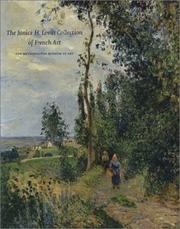 The Janice H. Levin collection of French art