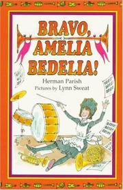 Cover of: Bravo, Amelia Bedelia!