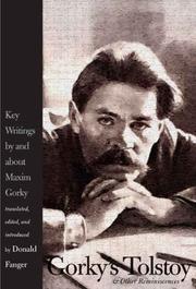 Cover of: Gorky's Tolstoy and Other Reminiscences: Key Writings by and about Maxim Gorky (Russian Literature and Thought Series)