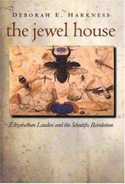 The Jewel house by Deborah E. Harkness