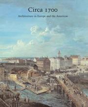 Cover of: Circa 1700: Architecture in Europe and the Americas (Studies in the History of Art Series)