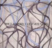 Cover of: Brice Marden: Cold Mountain (Menil Collection)