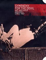 Cover of: Sympathy for the Devil: Art and Rock and Roll Since 1967