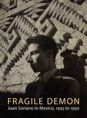 Fragile demon : Juan Soriano in Mexico, 1935 to 1950