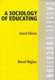 Cover of: A Sociology of Educating