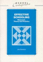 Effective Schooling : Research, Theory and Practice