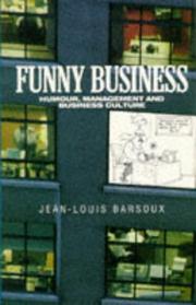 Cover of: Funny business: humour, management and business culture