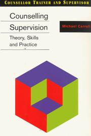 Cover of: Counseling Supervision: Theory, Skills and Practice (Counselor Trainer & Supervisor)