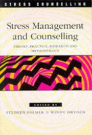 Cover of: Stress Management and Counselling: Theory, Practice, Research and Methodology (Stress Counselling Series)