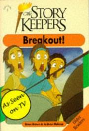 Cover of: Break Out (Storykeepers: Older Readers)