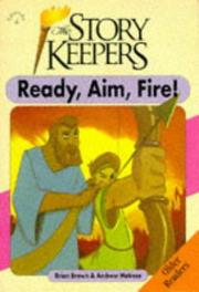 Cover of: Ready, Aim, Fire! (Storykeepers)