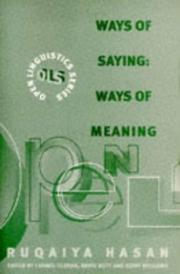 Ways of saying, ways of meaning : selected papers of Ruqaiya Hasan