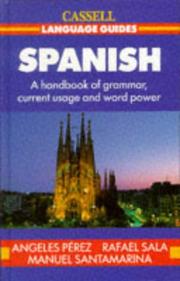 Cover of: Spanish: Cassell Language Guide (Cassell Language Guides)