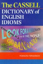 The Cassell dictionary of English idioms