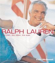 Ralph Lauren : the man, the vision, the style