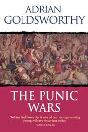 The Punic wars by Adrian Keith Goldsworthy