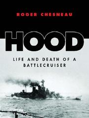 Hood : life and death of a battlecruiser