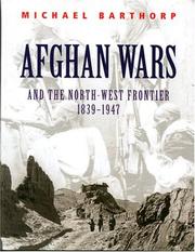 Afghan wars and the North-West Frontier 1839-1947