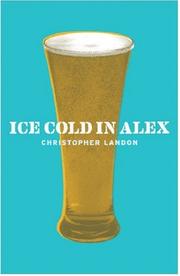 Cover of: Ice cold in Alex by Christopher Landon
