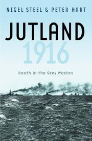 Cover of: Jutland 1916: Death in the Grey Wastes (Cassell Military Paperbacks)