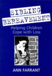 Sibling Bereavement by Ann Farrant