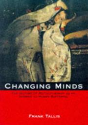 Changing minds : the history of psychotherapy as an answer to human suffering