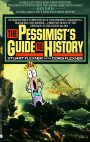 Cover of: The pessimist's guide to history
