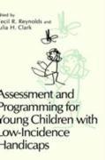 Assessment and programming for young children with low-incidence handicaps