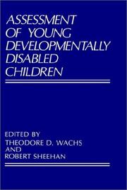 Assessment of young developmentally disabled children